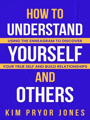 cover image of How to Understand Yourself and Others